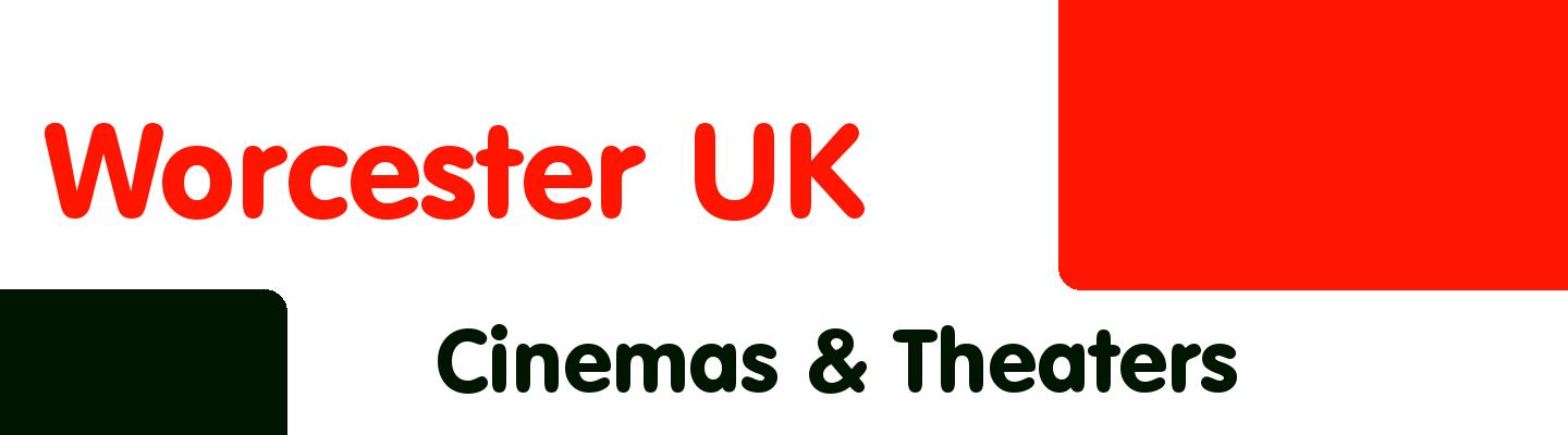 Best cinemas & theaters in Worcester UK - Rating & Reviews